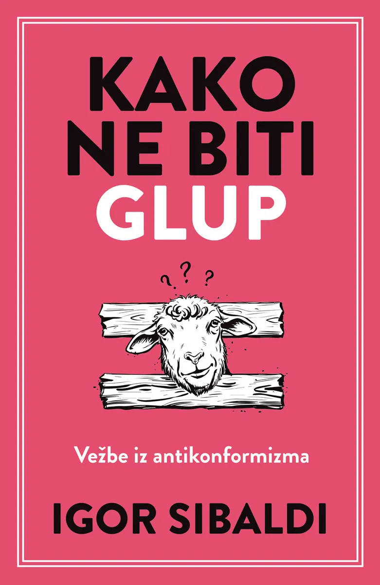 KAKO NE BITI GLUP