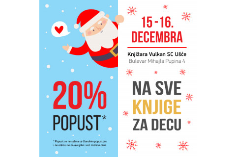 Popust na dečije knjige 15. i 16. decembra u knjižari Vulkan Ušće