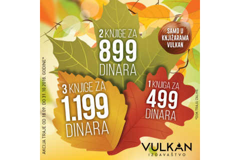 Novi naslovi na akciji  1 za 499, 2 za 899 i 3 za 1199 dinara