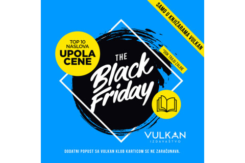 BLACK FRIDAY - TOP 10 NASLOVA UPOLA CENE