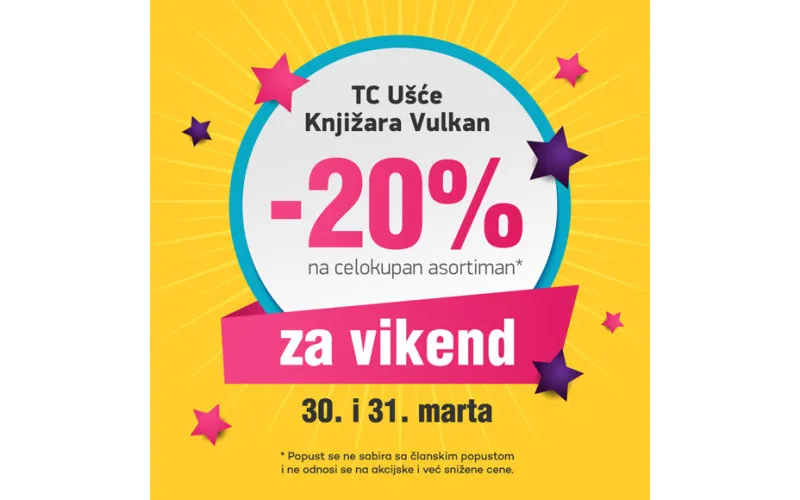Veliki popust u knjižari Vulkan Ušće 30. i 31. marta