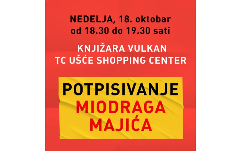 Potpisivanje Miodraga Majića u knjižari Vulkan Ušće