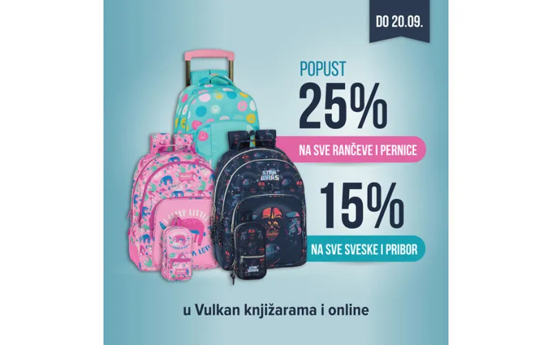 25% popusta na sve rančeve i pernice, 15% na sve sveske i pribor