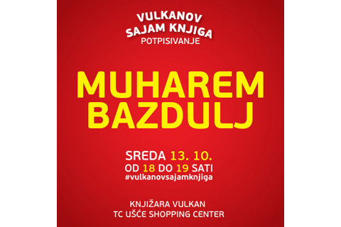 POTPISIVANJE KNJIGA MUHAREMA BAZDULJA!