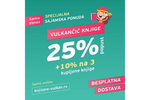 VULKANČIĆ 25% +10% SAMO 20. OKTOBRA NA SAJTU