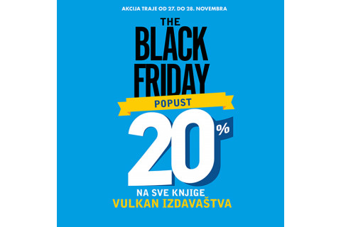 20% na sva Vulkan izdanja 27. i 28.11 u svim Knjižarama Vulkan i ONLINE!