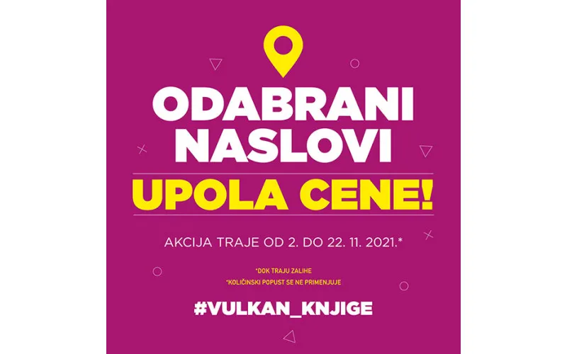 Odabrani naslovi u izdanju Vulkana upola cene.