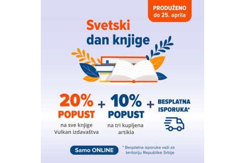 ONLINE popust povodom Svetskog dana knjige produžava se do 25. aprila!
