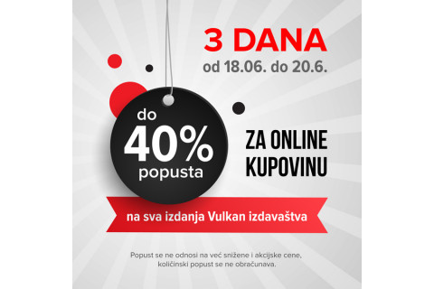 Do 40% popusta na SVA VULKANOVA IZDANJA