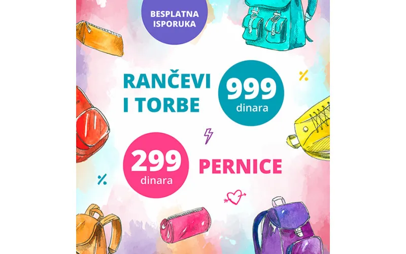Rančevi 999 dinara, pernice 299 dinara