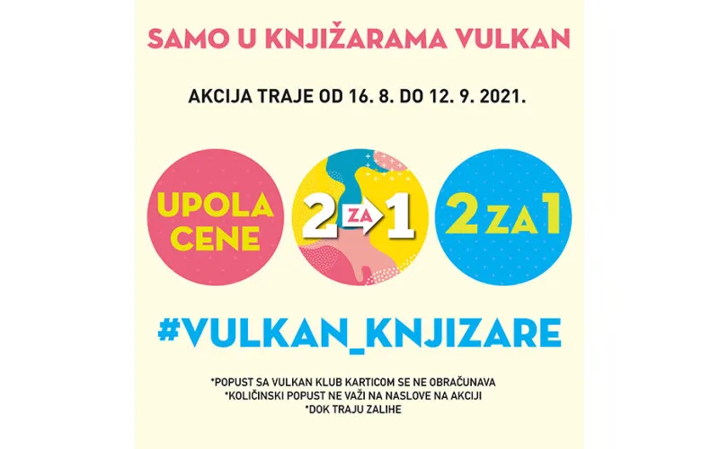 Vulkan akcije: UPOLA CENE ::: 2 ZA 1