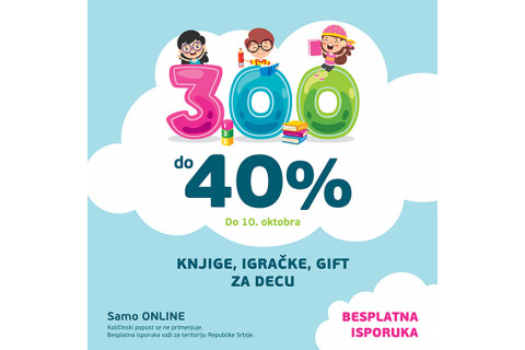 300 do 40% - Knjige i gift za decu