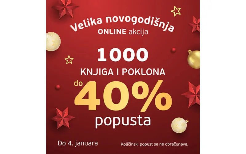 Velika novogodišnja online akcija - 1000 knjiga i poklona do 40% popusta