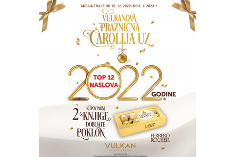 PRAZNIČNO DARIVANJE VULKAN IZDAVAŠTVA I FERRERO ROCHER-A