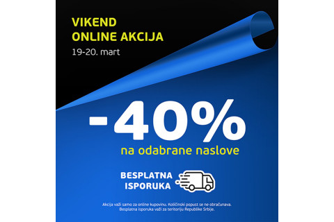 VIKEND ONLINE AKCIJA - 19. I 20. MARTA