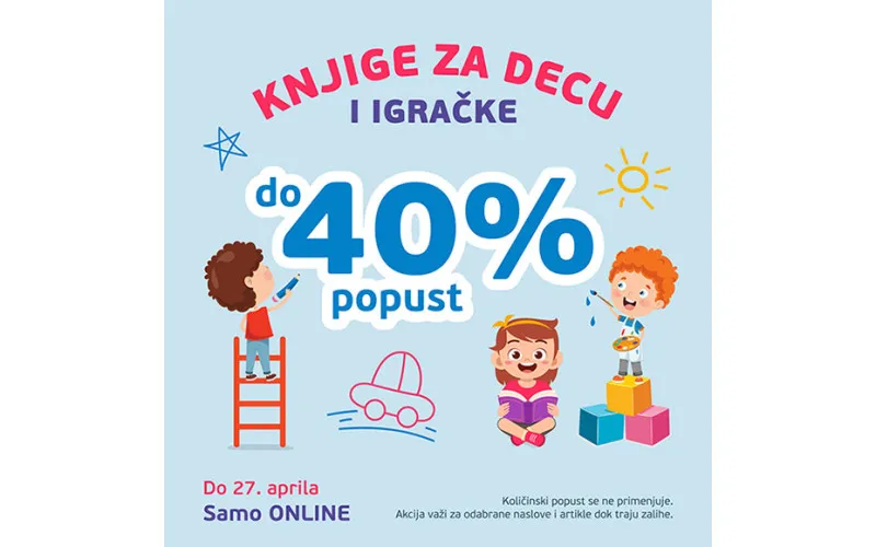 Knjige za decu i igračke do 40% online popusta