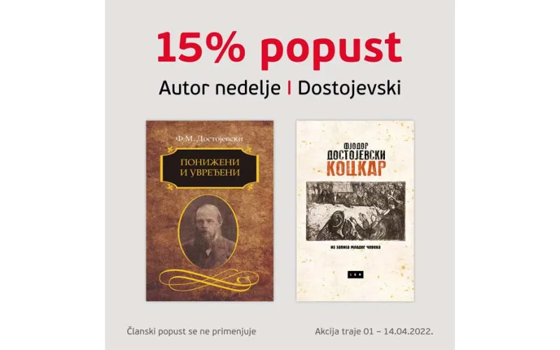 15% POPUSTA NA KNJIGE DOSTOJEVSKOG U ODABRANIM KNJIŽARAMA