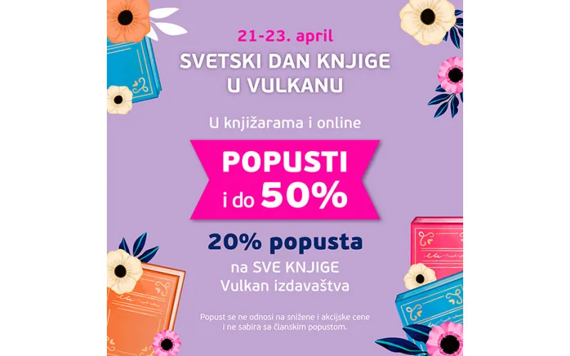 SVETSKI DAN KNJIGE  - POPUSTI I DO 50% 21-23. APRILA