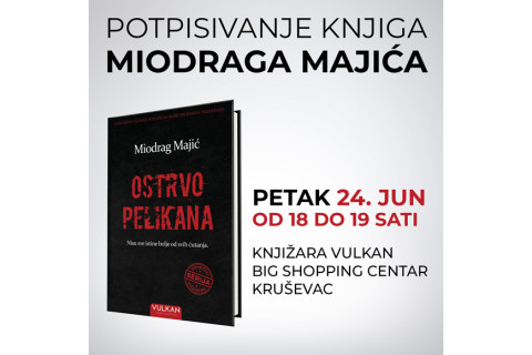 MIODRAG MAJIĆ U KRUŠEVCU 24. JUNA - KNJIŽARA BIG SC