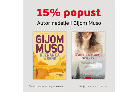 15% POPUSTA NA ROMANE GIJOMA MUSOA U ODABRANIM KNJIŽARAMA VULKAN.