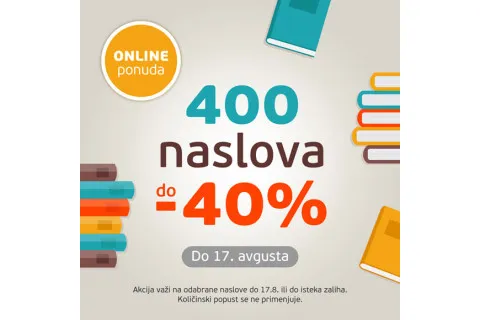 400 naslova do 40% popusta - ONLINE ponuda