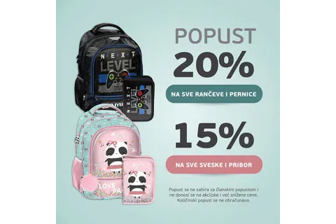 20% na rančeve i pernice, 15% na sveske i pribor