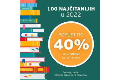 100 NAJČITANIJIH U 2022 NA ONLINE POPUSTU DO 40%