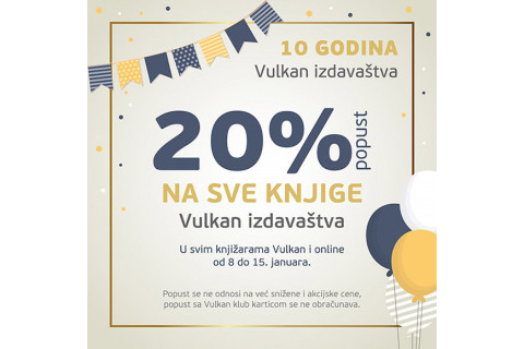 Od 8. do 15. januara 20% popusta na sve knjige Vulkan izdavaštva