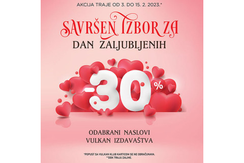 Savršen izbor za Dan zaljubljenih - 30% poputa na izabrane naslove