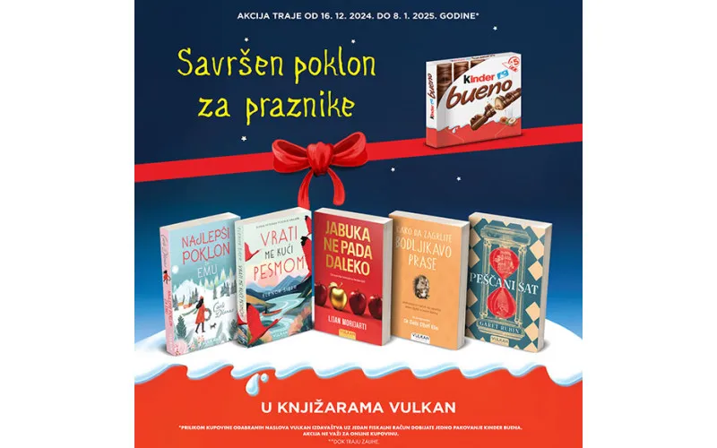 PRAZNIČNO DARIVANJE - Knjiga + Kinder Bueno