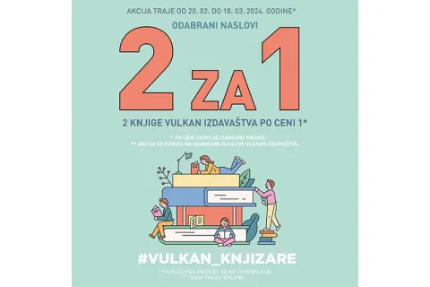 Akcija 2 za 1 - odabrani romani na akciji do 18. marta