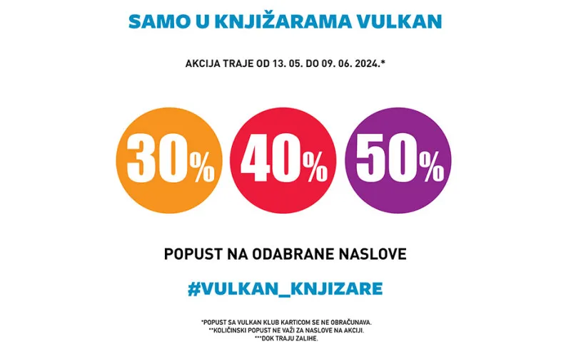 Popust 30% 40% 50% na odabrane naslove u izdanju Vulkana