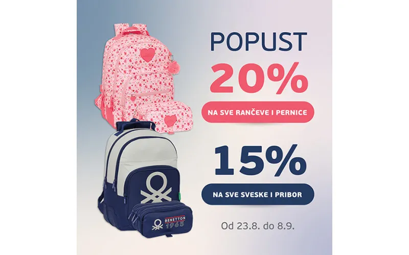 20% POPUSTA na SVE rančeve i pernice ::: 15% popusta na SVE sveske i pribor.