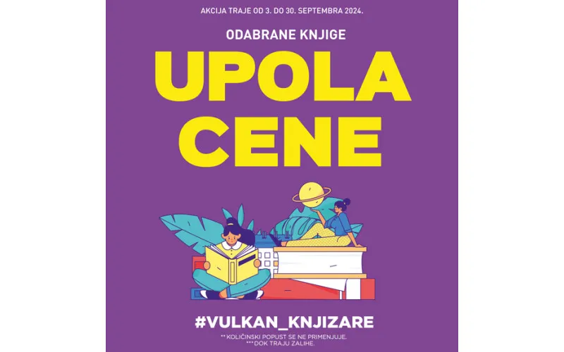 AKCIJA - ODABRANA VULKANOVA BELETRISTIKA UPOLA CENE