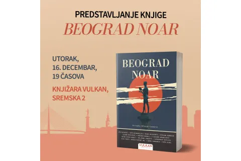 Promocija knjige „Beograd noar“: Zbirka koja otkriva tamnu stranu grada