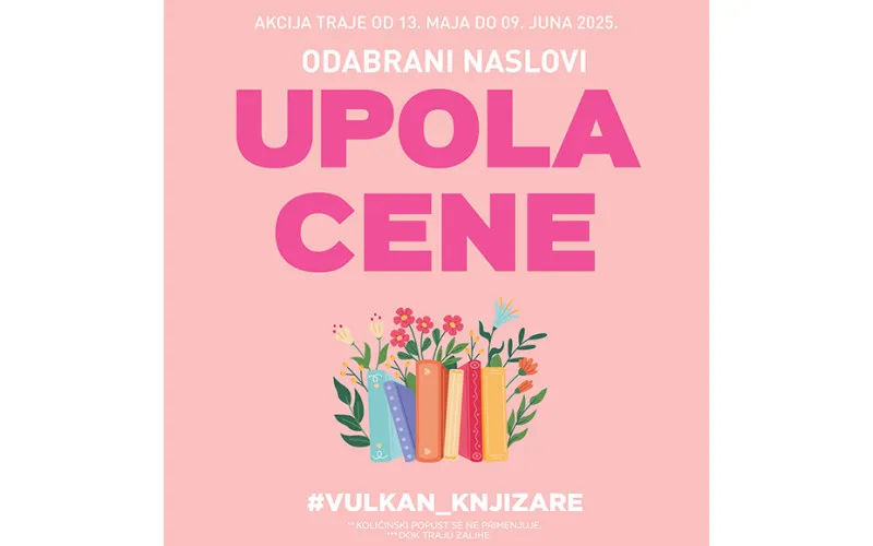 KNJIGE U IZDANJU VULKANA UPOLA CENE