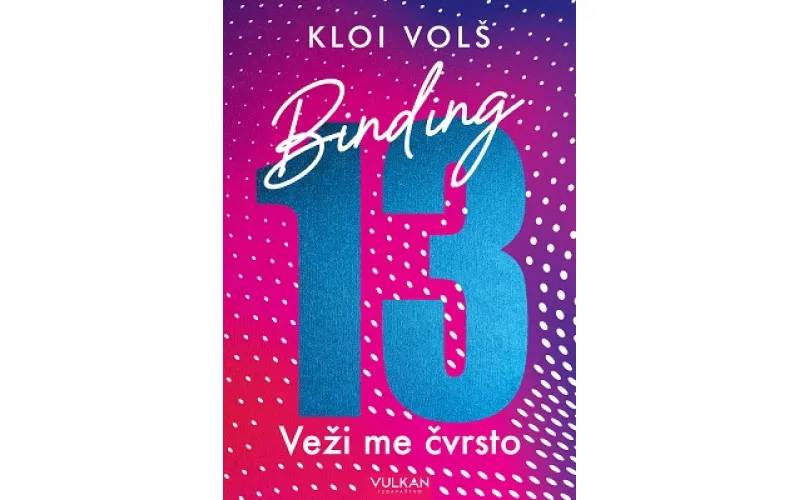 Uskoro! Veži me čvrsto - Kloi Volš