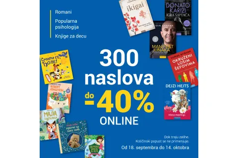 Preko 300 naslova na ONLINE POPUSTU do 40%