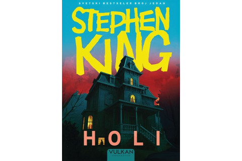 Uskoro u prodaji ! HOLI - Stiven King