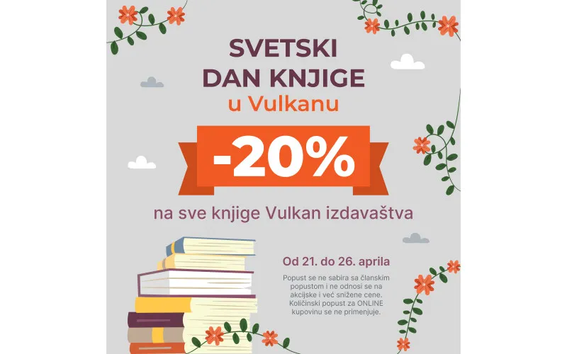 20% popusta NA SVE knjige Vulkan izdavaštva od 21. do 26. aprila