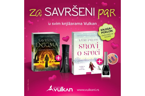 ZA SAVRŠEN PAR - Poklon akcija u Knjižarama Vulkan!