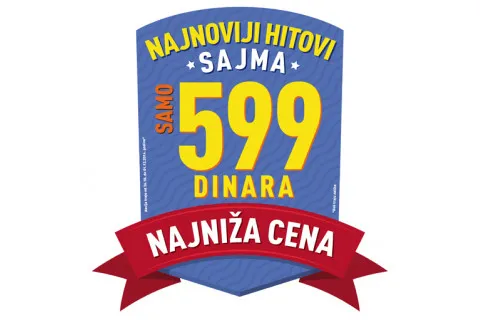 Najnoviji hitovi sajma - SAMO 599 dinara
