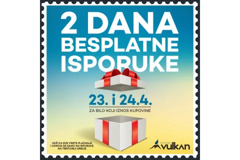 2 DANA BESPLATNE ISPORUKE