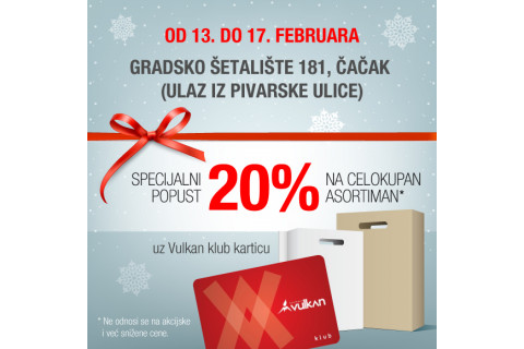 Specijalni popust u Čačku uz Vulkan klub karticu