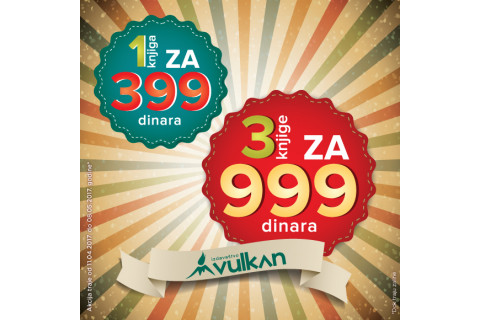 Novi naslovi na akciji 1 za 399 i 3 za 999