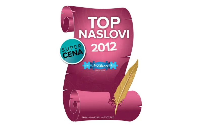 TOP NASLOVI - Nova akcija u Knjižarama Vulkan!