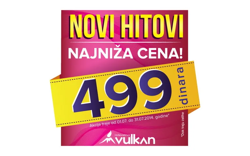 NOVI HITOVI, NAJNIŽA CENA - novi naslovi