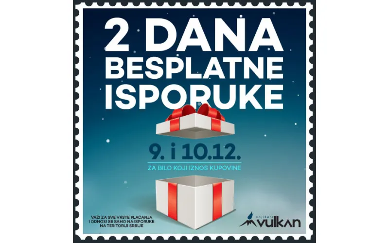2 DANA BESPLATNE ISPORUKE