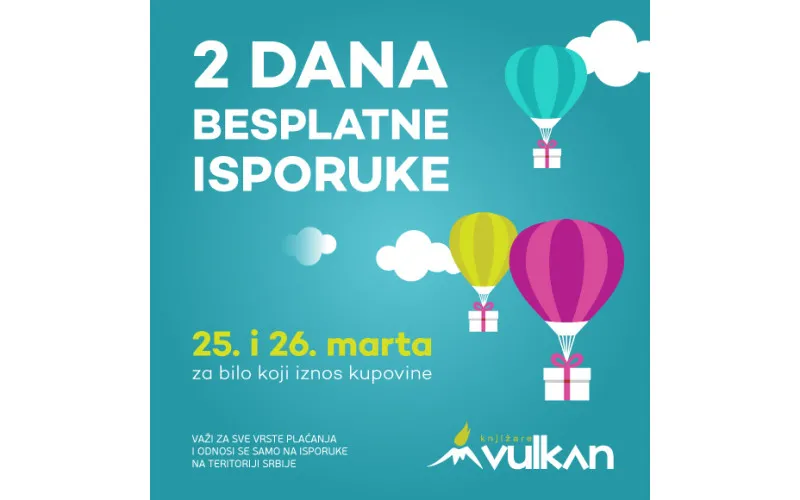 2 DANA BESPLATNE ISPORUKE