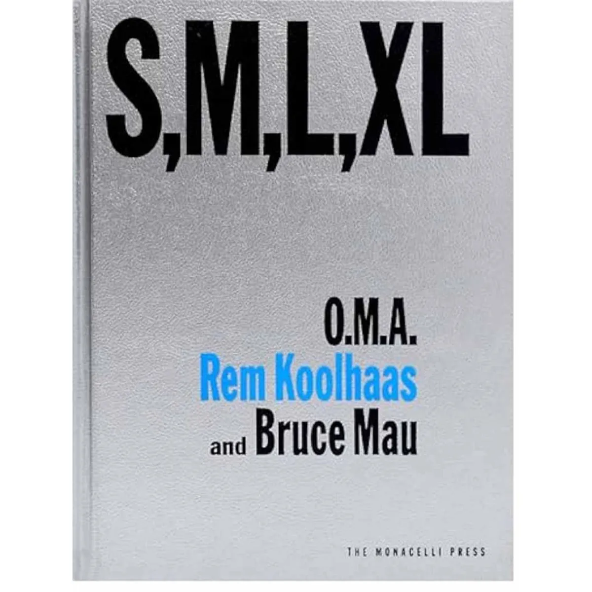 S M L XL - O.M.A., Rem Koolhaas | Knjižare Vulkan